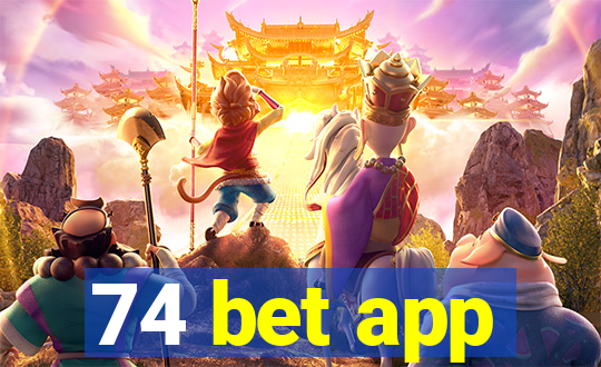 74 bet app